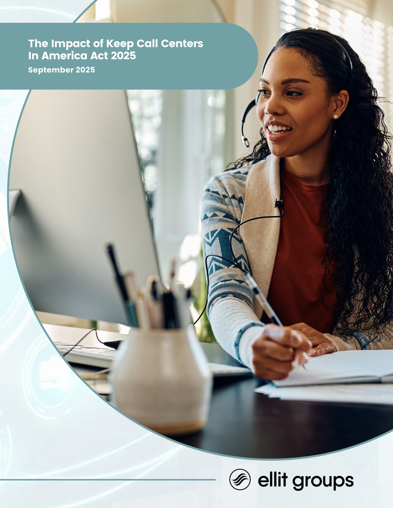 Keep Call Centers in America Act - White Paper - 091725